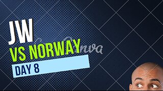 JW Vs Norway Day 7 / 8