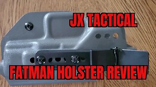 JX Tactical Fat Man IWB Holster Two Month Review