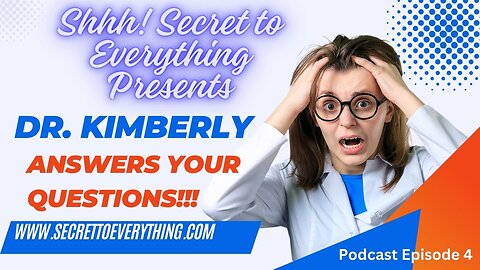 Dr. Kimberly Answers YOUR Questions!