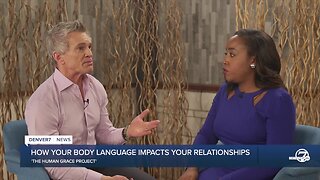 The Human gRace Project: How your body language affects the health of your relationships