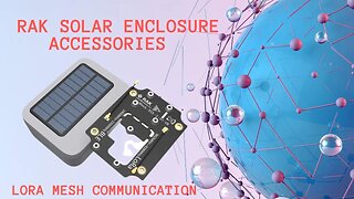 The RAK Wisblock Solar Enclosure Accessories