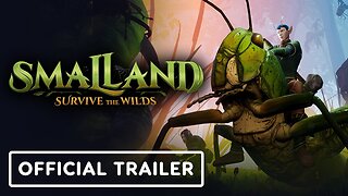 Smalland: Survive the Wilds - Official Launch Trailer