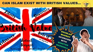 Douglas Murray Shares Perspective: Can British Values Exist With Islam