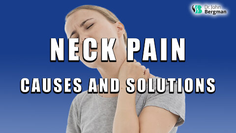 Neck Pain Causes And Solutions