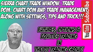 Sierra Chart Trade DOM Chart DOM and Trade Management - The Pit Futures Trading