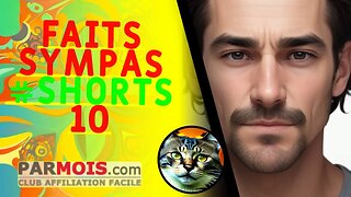 Faits Sympas #shorts 10