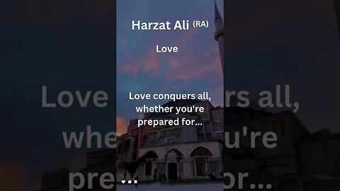 Hazrat Ali (RA) Saying About Love #islam #islamic #love