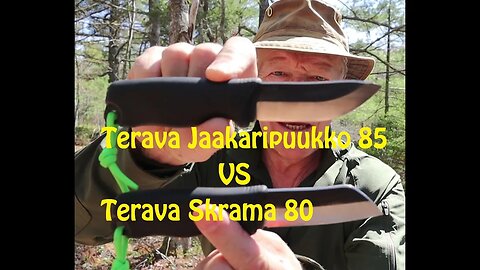 Terava Jaakaripuukko 85 VS Terava Skrama 80