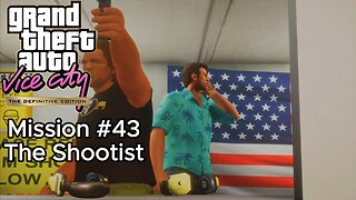 GTA Vice City Definitive Edition - Mission #43 - The Shootist