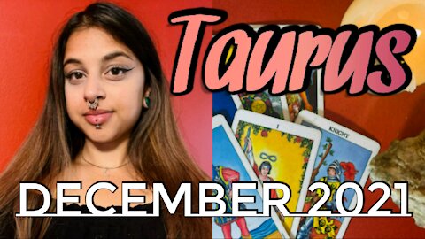 Taurus December 2021 | Time For Your Growth & Expansion- Taurus Monthly Tarot Reading