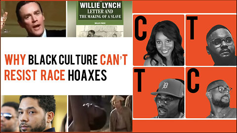 Why black culture can't resist race hoaxes