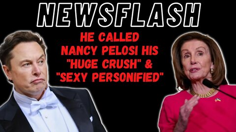 He Calls Nancy Pelosi "Sexy Personified" and Says He Has a Huge Crush on Her! 🤮🤮