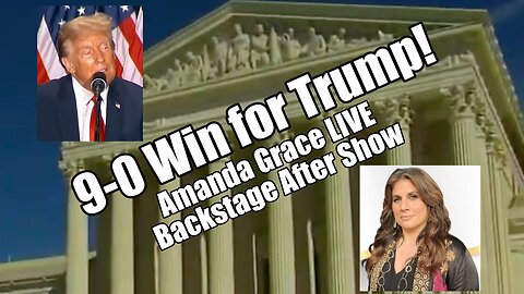 9-0 Win for Trump! Amanda Grace LIVE Backstage. PraiseNPrayer! B2T Show Mar 4, 2024