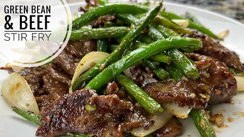 Green Bean And Beef Stir Fry | Tips To Cook Perfect green bean With Tender And Flavorful Beef