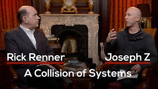 A Collision of Systems — Rick Renner and Joseph Z