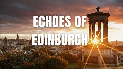 Echoes of Edinburgh #urban #music #adventure #travelmusic #edinburgh #edinburghcity