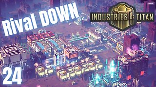 Rival Annihilated By Our Scout Ships - Industries Of Titan - 24