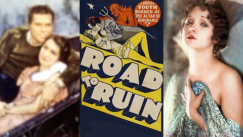 THE ROAD TO RUIN (1934) Helen Foster, Nell O'Day & Glen Boles | Drama | B&W