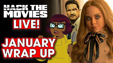 January 2023 Wrap Up – Hack The Movies Live