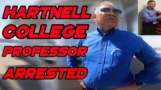 Hartnell College Professor Laughs Into An ARREST