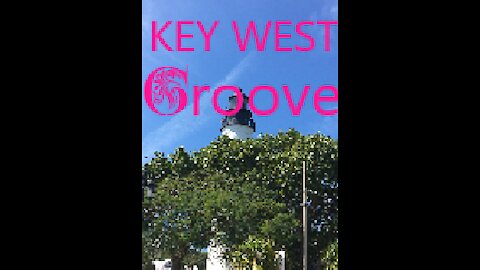 Key West Groove