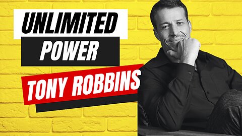 Unlocking Success: Tony Robbins' Unlimited Power | Let's Summarize Ep. 7