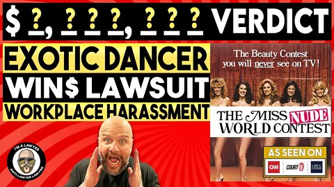 Exotic dancer wins BIG lawsuit, but how much??