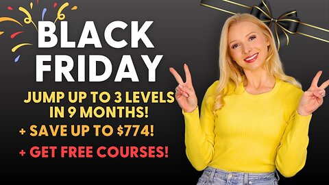 BLACK FRIDAY DEAL - Increase by 1, 2 or 3 English levels + SAVE up to $774 + get FREE bonus courses!