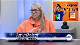 Justice for Matthew Maison with Amy Maison