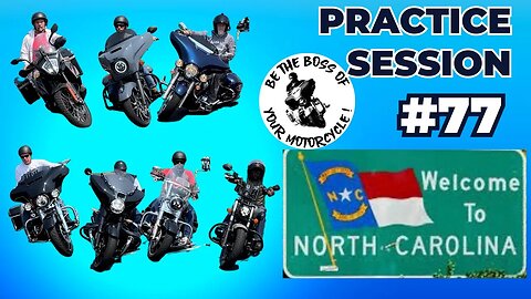 Practice Session #77 - North Carolina Day #2 - Advanced Slow Speed Motorcycle Riding Skills