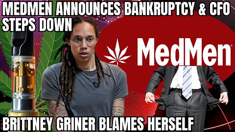 MedMen Announces Entering Bankruptcy Proceedings and Resignation of CFO and Directors