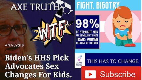 Biden’s HHS Pick Advocates Sex Changes For Kids #TransgenderAgenda