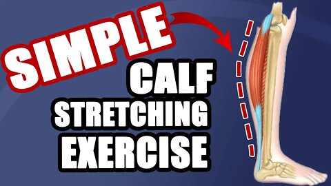 Easy Stretch For Calf Cramps And Pain