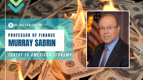 Murray Sabrin on The Power Hour: De-dollarization is a Grave Threat to the American Economy