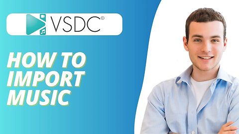 How To Add Background Music in VSDC Video Editor