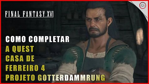 Final Fantasy 16 (FFXVI), Como completar a missão Casa de Ferreiro IV, Esquema Oroborus + Ragnarok