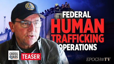 Federal Gov Is Facilitating a Human Trafficking Operation, One of the Largest in the World