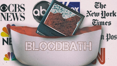 The Real Bloodbath