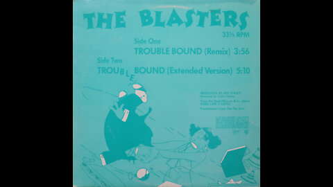 The Blasters-Trouble Bound (1985) [Complete 12" Vinyl Single]