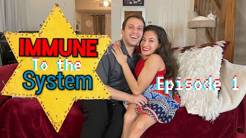 Immune to the System - Episode 1 - Escaping California