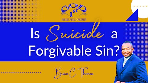 Is Suicide a Forgivable Sin?