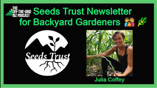 Seeds Trust Newsletter for Backyard Gardeners 👪🌿