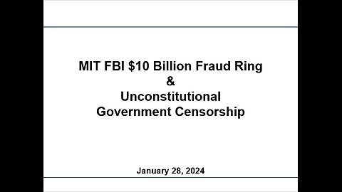 MIT FBI Fraud Ring Govt Censorship