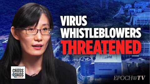 Whistleblower Reveals How China Threatened to Make Her ‘Disappear’ for Discussing Virus Origin