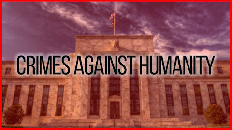 The Big Banks Are Guilty Of Crimes Against Humanity