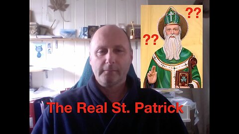 The Real Saint Patrick