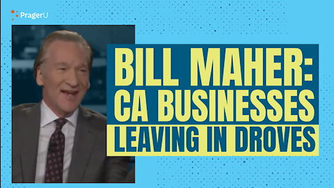 Even Bill Maher Says California's Ridiculous | Short Clips