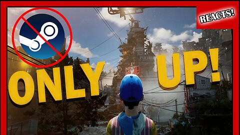 ONLY UP! REMOVED FROM STEAM & IT GETS WORSE!
