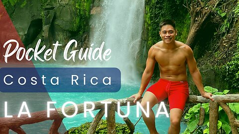 La Fortuna, Costa Rica: Volcanoes, Waterfalls, and More!