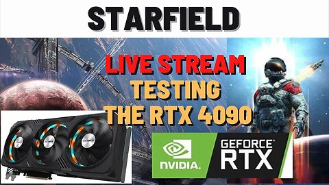 Starfield Live | RTX 4090 Still Overclocking